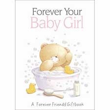 Your Baby Girl Forever Friends Book