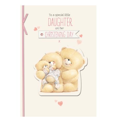 Daughter on Christening Day Forever Friends Card 