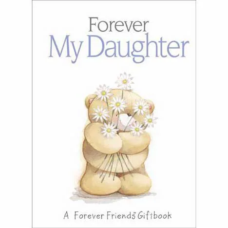 My Daughter Forever Friends Book