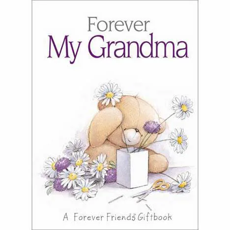 My Grandma Forever Friends Book