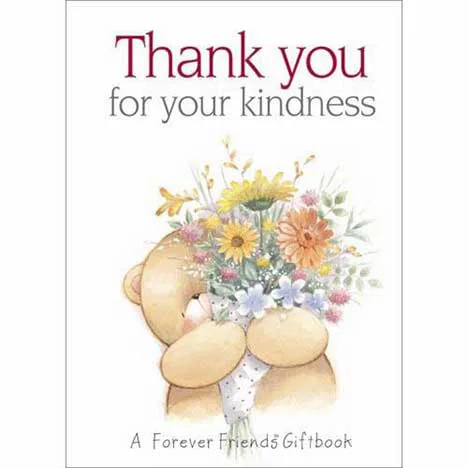 Thank you for your Kindness Forever Friends Book