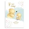 Daddy 1st Father's Day Forever Friends Card