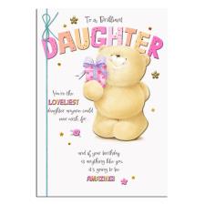 Brilliant Daughter Forever Friends Birthday Card