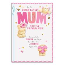 Extra-Lovely Mum Forever Friends Birthday Card