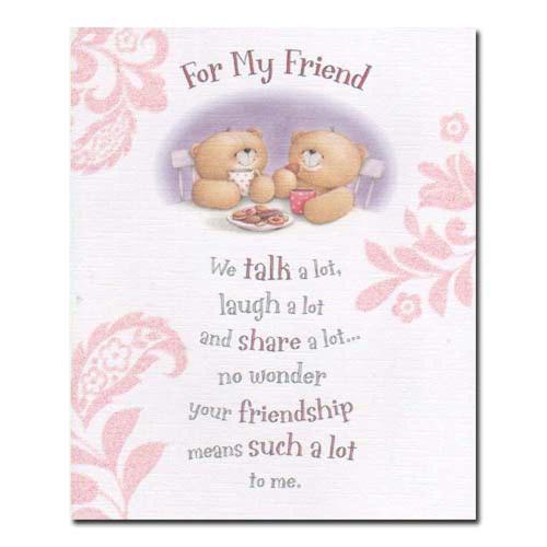 For My Friend Forever Friends Card 