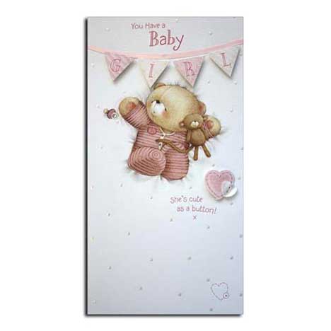 You Have a Baby Girl Forever Friends Card 