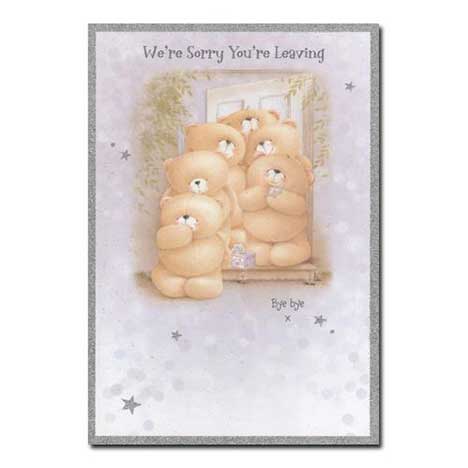 Were Sorry You Are Leaving Forever Friends Card 