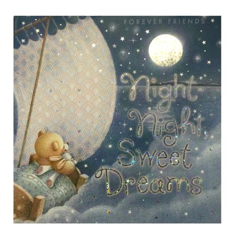 Night Night Sweet Dreams Forever Friends Story Book | Forever Friends ...