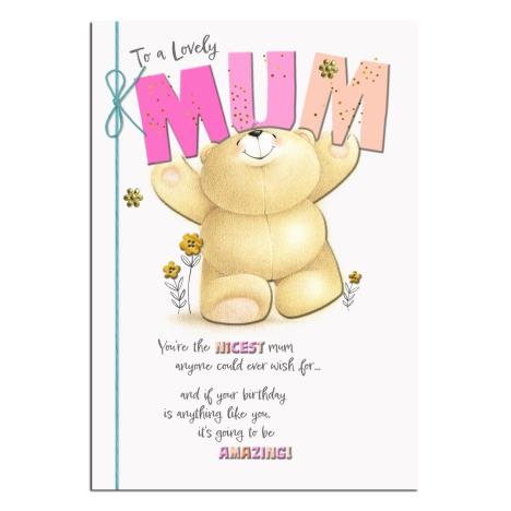 Lovely Mum Forever Friends Birthday Card 