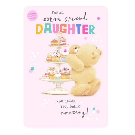 Extra Special Daughter Forever Friends Birthday Card 